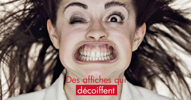 Pour des affiches qui décoiffent, c&rsquo;est ici que ça se passe !