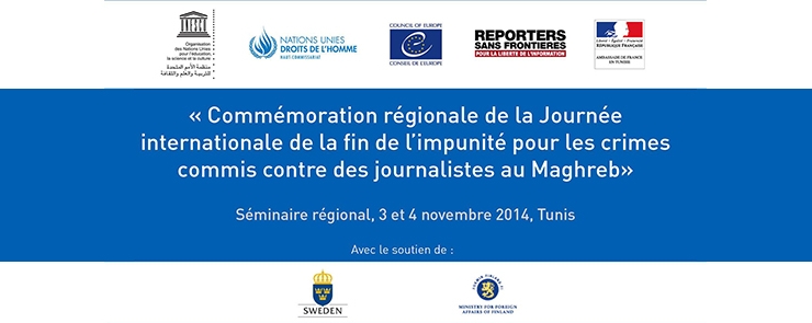 Commémoration de la « Journée internationale de la fin de l’impunité pour les crimes commis contre des journalistes » ﻿