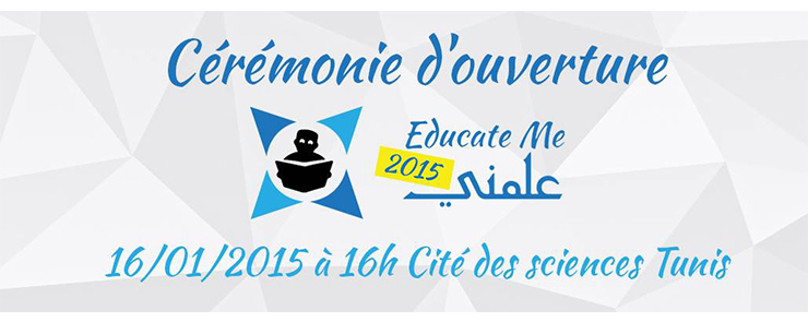 Cérémonie d&rsquo;ouverture: Educate me 2015