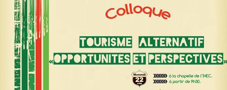 Table Ronde: Tourisme Alternatif : Opportunités et Perspectives