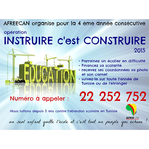 L&rsquo;association AFREECAN organise pour la 4éme année consécutive l&rsquo;opération « Instruire c&rsquo;est construire »