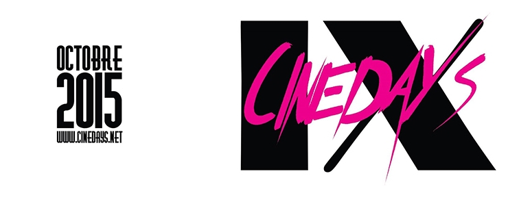 Ciné Days IX ° 23, 24, 25 Octobre °