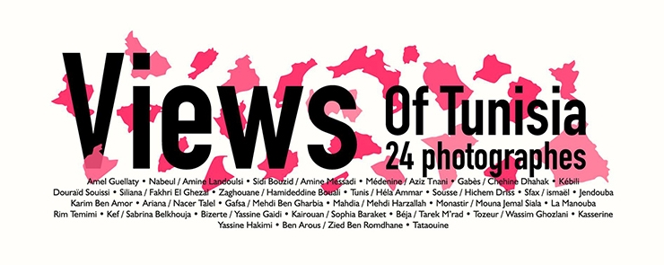 Exposition « Views Of Tunisia » – 24 photographes