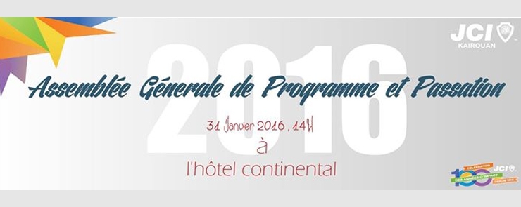 JCI Kairouan | Assemblée Générale de Programme et Passation 2016