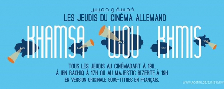 KHAMSA WOU KHMIS – Les jeudis du cinéma allemand (02/16)