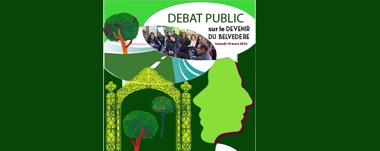 Débat public sur le devenir du Belvédère
