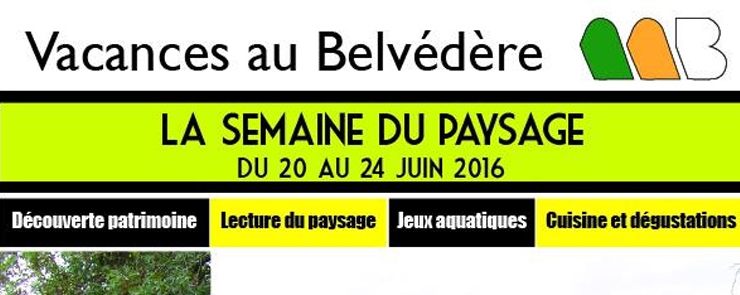 Les semaines vertes au Belvédère