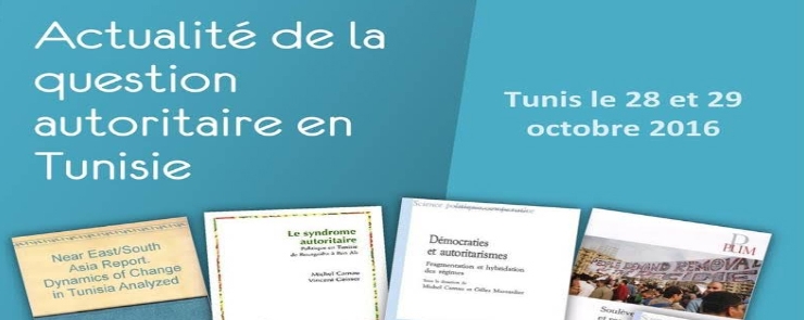 Journées d&rsquo;études actualité de la question autoritaire en Tunisie