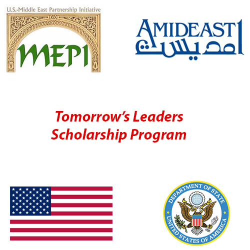 The U.S. Department of State Middle East Partnership Initiative and AMIDEAST lancent « the Tomorrow’s Leaders Scholarship Program »