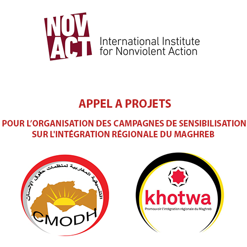 La Coordination Maghrébine des Organisations des Droits Humains (CMODH) et NOVACT lancent un appel pour l&rsquo;organisation des campagnes de sensibilisation sur l&rsquo;intégration régionale du Maghreb 
