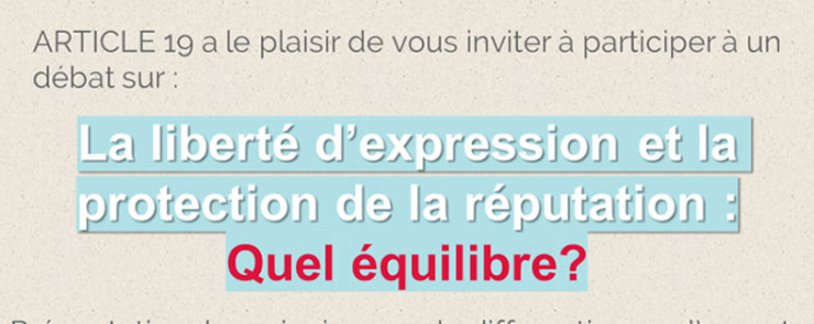 La liberté d’expression et la protection de la réputation :Quel équilibre?