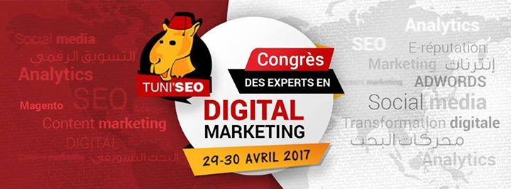 Tuni&rsquo;SEO 2017 : Le 6ème congrès des experts en Digital Marketing