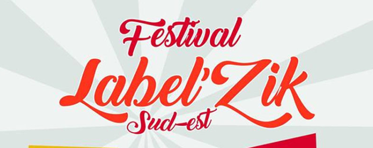 Festival Label&rsquo;zik Sud Est