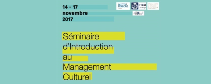 Séminaire d&rsquo;Introduction au Management Culturel
