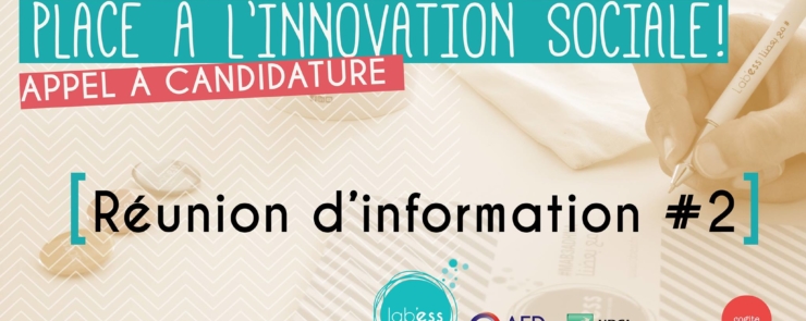 Réunion d&rsquo;information #2 – Incubateur du Lab&rsquo;ess