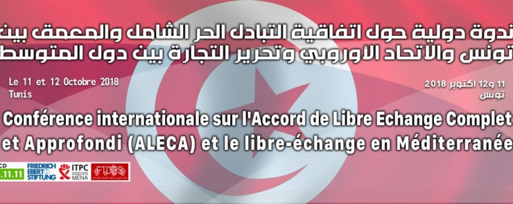Conférence ALECA et Libre-Echange en Méditerranée