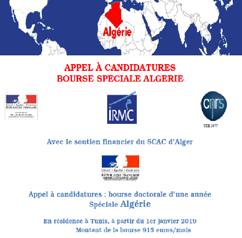 L’Institut de recherche sur le Maghreb contemporain (IRMC) et le Service de la Coopération et d’Action Culturelle (SCAC) de l&rsquo;Ambassade de France en Algérie lancent un appel à candidatures pour l&rsquo;obtention d&rsquo;une bourse doctorale d’une année Spéciale Algérie