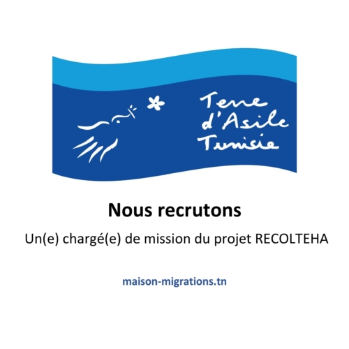 France terre d&rsquo;asile recrute un(e) chargé(e) de mission RECOLTEHA