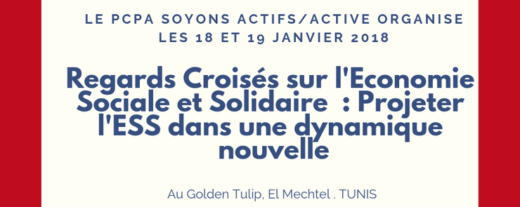 Regards croisés sur l&rsquo;économie sociale et solidaire : projeter l&rsquo;ESS dans une dynamique nouvelle