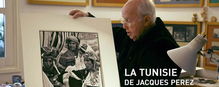 Cinéma : « La Tunisie de Jacques Pérez »
