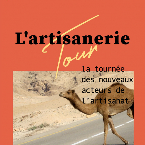 L&rsquo;artisanerie tour-Appel à candidatures