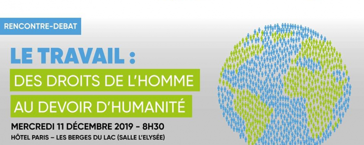 Le travail : des droits de l’Homme au devoir d’humanité