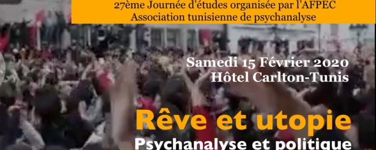 Rêve et utopie : psychanalyse et politique