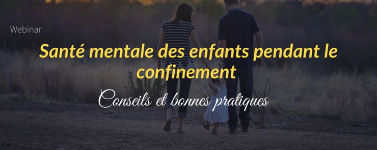 Santé mentale des enfants: Conseils et bonnes pratiques