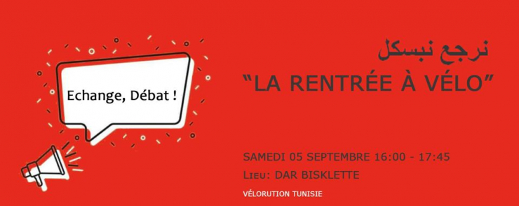 Échange, Débat:  » La Rentrée à Vélo  » نرجع نبسكل