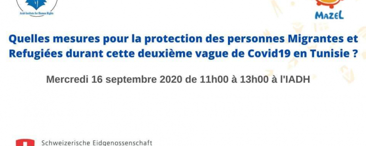 Quelles mesures pour la protection des personnes Migrantes et Réfugiées durant cette deuxième vague de Covid19 en Tunisie ?
