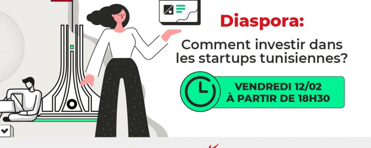Diaspora : comment investir dans les startups tunisiennes ?