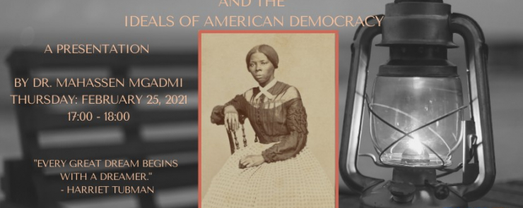Harriet Tubman and the Ideals of American Democracy!