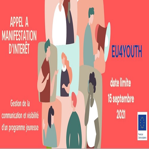 Appel à manifestation d’intérêt pour gérer la communication et la visibilité du programme Jeunesse – EU4Youth- UE