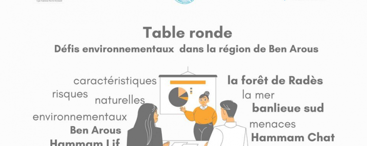 Table ronde : Défis environnementaux dans la région de Ben Arous