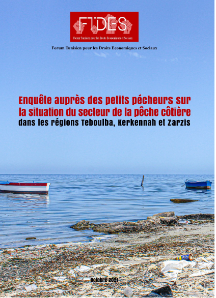 Enquête auprès des petits pécheurs sur la situation du secteur de la pêche côtière dans les régions Teboulba, Kerkennah et Zarzis