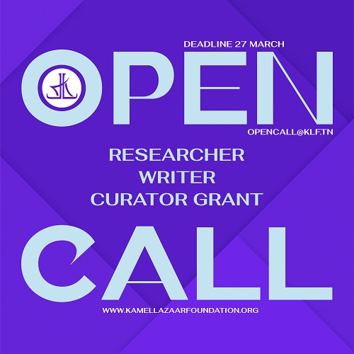 Appel à candidature -Fondation Kamel Lazaar