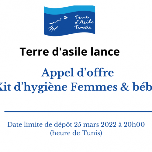 Appel d’offre   Kit d’hygiène Femmes & bébés-Terre d’Asile Tunisie